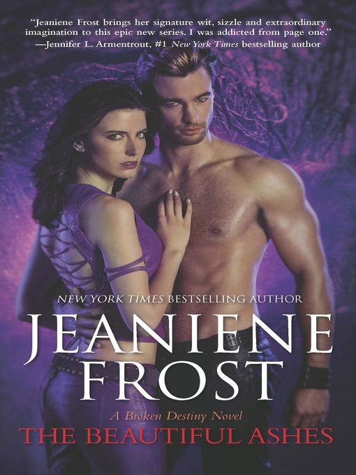 Title details for The Beautiful Ashes by Jeaniene Frost - Available